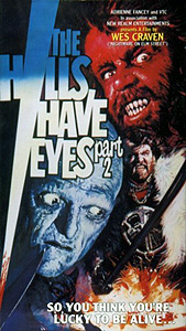 The Hills Have Eyes, Part 2 (1983)