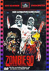 Zombie 90: Extreme Pestilence (1991)