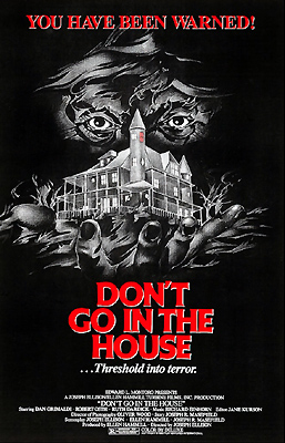 Don't Go in the House (1979)