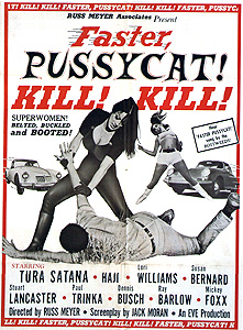 Faster, Pussycat! Kill! Kill! (1966)