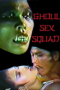 Ghoul Sex Squad (1991)