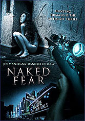 Naked Fear (2007)