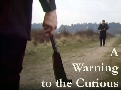 A Warning to the Curious (1972)